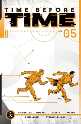 Czas przed czasem, tom 5 - Time Before Time, Volume 5