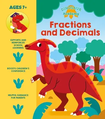 Akademia dinozaurów: Ułamki zwykłe i dziesiętne - Dinosaur Academy: Fractions and Decimals