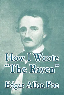 Jak napisałem Kruka” - How I Wrote The Raven