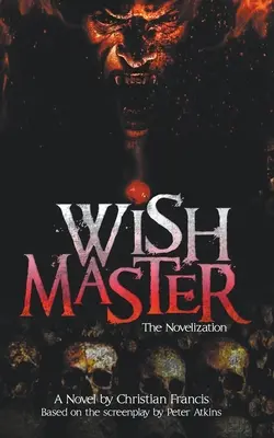 Wishmaster: Nowelizacja - Wishmaster: The Novelization