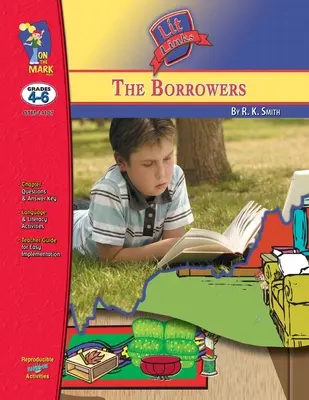 The Borrowers, autorstwa Mary Norton Lit Link Klasy 4-6 - The Borrowers, by Mary Norton Lit Link Grades 4-6