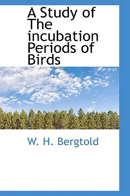 Badanie okresów inkubacji ptaków - A Study of the Incubation Periods of Birds