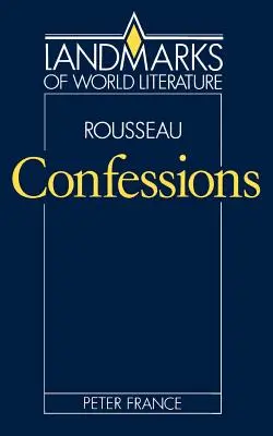 Rousseau, Wyznania - Rousseau, Confessions