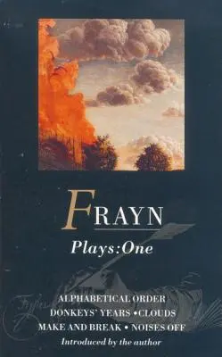 Frayn: Sztuka pierwsza - Frayn: Plays One