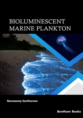 Bioluminescencyjny plankton morski - Bioluminescent Marine Plankton