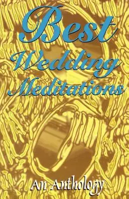 Najlepsze medytacje ślubne - Best Wedding Meditations