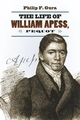 Życie Williama Apessa, Pequota - The Life of William Apess, Pequot