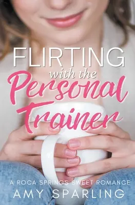 Flirt z osobistym trenerem - Flirting with the Personal Trainer