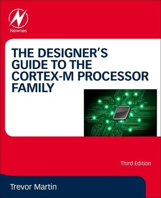 Przewodnik projektanta po rodzinie procesorów Cortex-M - The Designer's Guide to the Cortex-M Processor Family