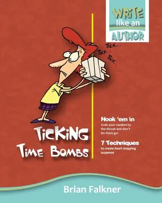 Tykające bomby zegarowe - Ticking Time Bombs