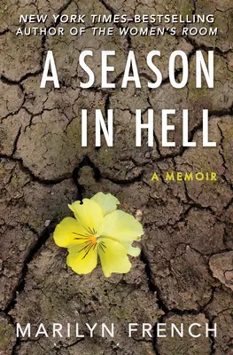 Sezon w piekle: Pamiętnik - A Season in Hell: A Memoir