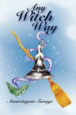 Każdy sposób na czarownicę - Any Witch Way