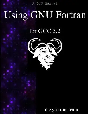 Korzystanie z GNU Fortran dla GCC 5.2 - Using GNU Fortran for GCC 5.2