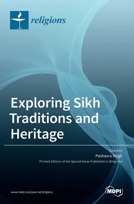 Odkrywanie tradycji i dziedzictwa Sikhów - Exploring Sikh Traditions and Heritage