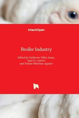 Przemysł brojlerów - Broiler Industry