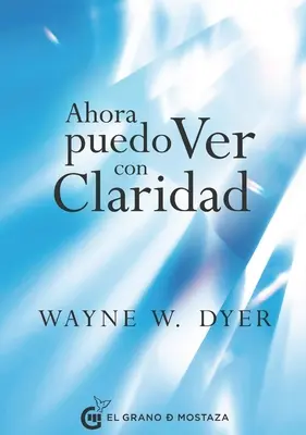 Ahora Puedo Ver Con Claridad / Ahora Puedo Ver Con Claridad - Ahora Puedo Ver Con Claridad