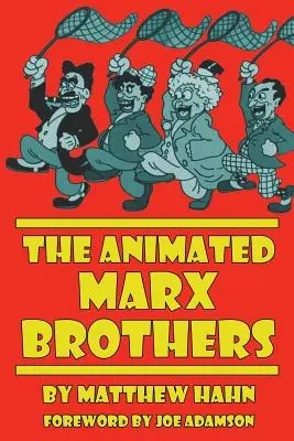 Animowani bracia Marx - The Animated Marx Brothers