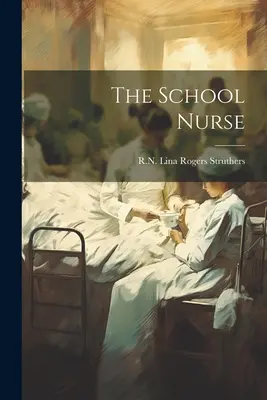 Pielęgniarka szkolna - The School Nurse