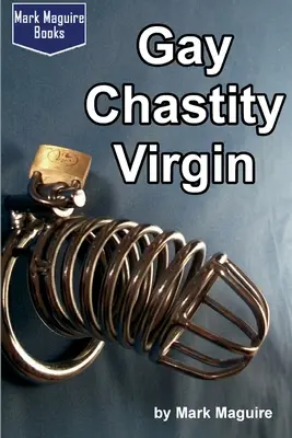 Gejowska dziewica czystości - Gay Chastity Virgin