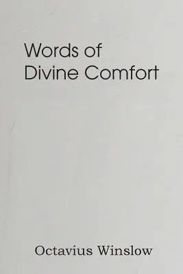 Słowa Boskiego pocieszenia - Words of Divine Comfort