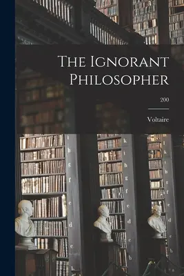 Filozof ignorant; 200 - The Ignorant Philosopher; 200