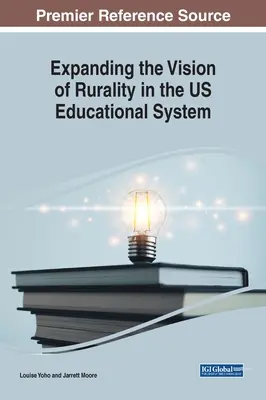 Rozszerzanie wizji wiejskości w amerykańskim systemie edukacji - Expanding the Vision of Rurality in the US Educational System