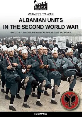 Jednostki albańskie w drugiej wojnie światowej - Albanian units in the Second World War