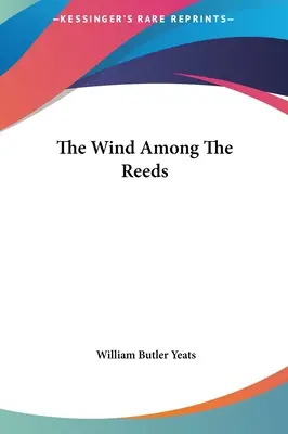 Wiatr wśród trzcin - The Wind Among The Reeds