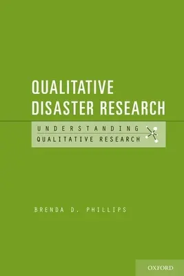 Jakościowe badania katastrof - Qualitative Disaster Research