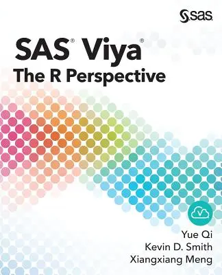 SAS Viya: Perspektywa R - SAS Viya: The R Perspective