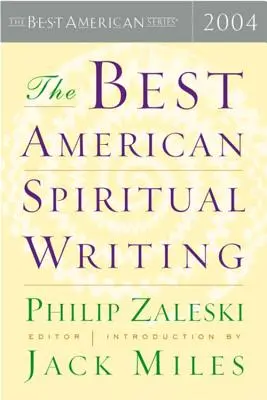 Najlepsze amerykańskie teksty duchowe - The Best American Spiritual Writing