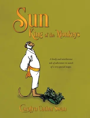 Słońce: Król Małp - Sun: King of the Monkeys