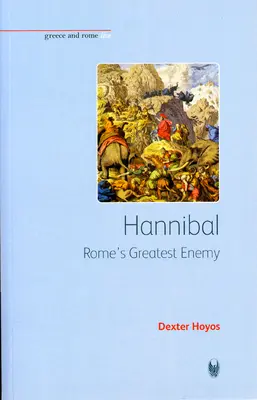 Hannibal: największy wróg Rzymu - Hannibal: Rome's Greatest Enemy