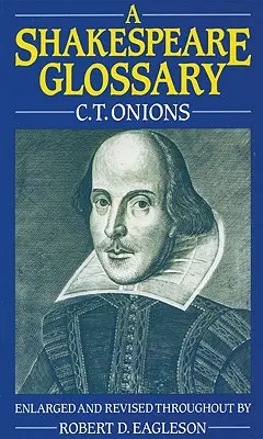 Słowniczek Szekspira - A Shakespeare Glossary