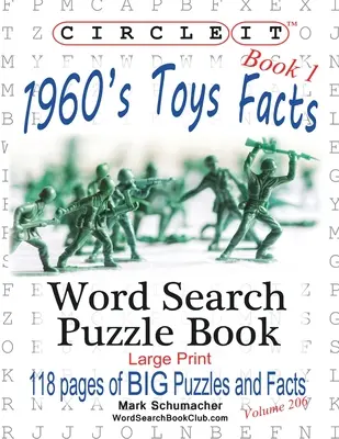 Krąg, Fakty o zabawkach z lat 60-tych, Księga 1, Wyszukiwanie słów, Książka z zagadkami - Circle It, 1960s Toys Facts, Book 1, Word Search, Puzzle Book