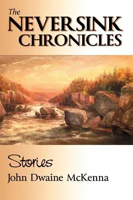 Kroniki Neversink - The Neversink Chronicles