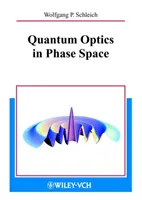 Optyka kwantowa w przestrzeni fazowej - Quantum Optics in Phase Space