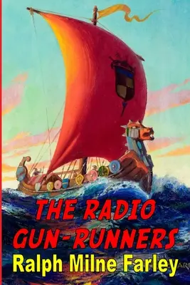 Radiowi rewolwerowcy - The Radio Gun-Runners