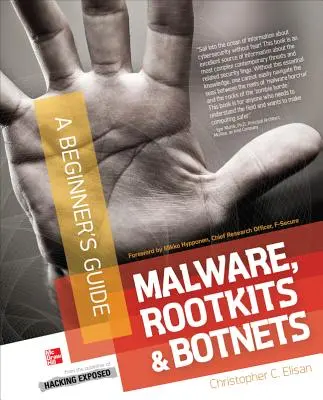 Złośliwe oprogramowanie, rootkity i botnety - Malware, Rootkits & Botnets