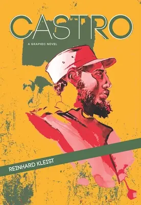 Castro: Powieść graficzna - Castro: A Graphic Novel