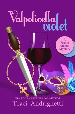 Valpolicella Violet: Tajemnica komedii prywatnego detektywa - Valpolicella Violet: A Private Investigator Comedy Mystery