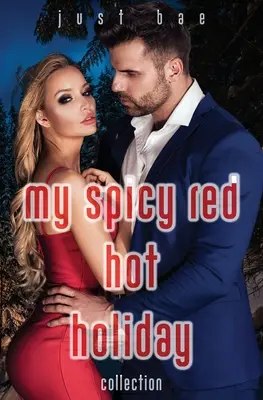 Moja pikantna kolekcja świąteczna Red Hot - My Spicy Red Hot Holiday Collection