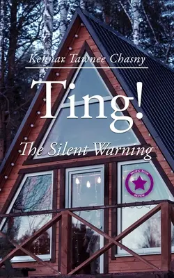 Ting!.: Ciche ostrzeżenie - Ting!: The Silent Warning