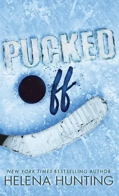 Pucked Off (wydanie specjalne w twardej oprawie) - Pucked Off (Special Edition Hardcover)
