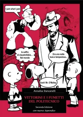 Vittorini i fumetti del Politecnico - Vittorini e i fumetti del Politecnico