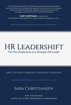 HR Leadershift: Pięć cech strategicznego lidera HR - HR Leadershift: The Five Distinctions of a Strategic HR Leader