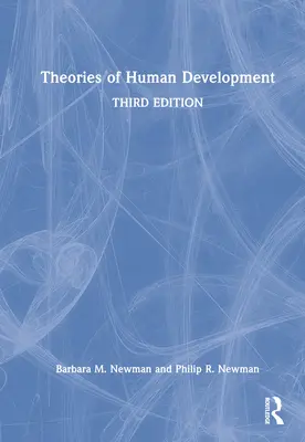 Teorie rozwoju człowieka - Theories of Human Development