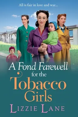 Pożegnanie z tytoniowymi dziewczętami - A Fond Farewell for the Tobacco Girls