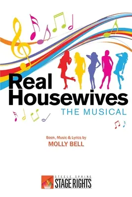 Prawdziwe gospodynie domowe: musical - Real Housewives The Musical