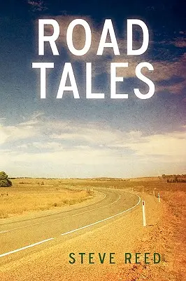 Road Tales: Opowieści motocyklowe - Road Tales: A Rambling of Motorcycle Stories